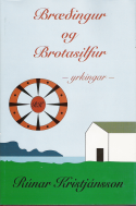 Bók: Bræðingur og Brotasilfur (2004)